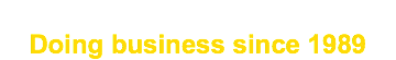  Doing business since 1989